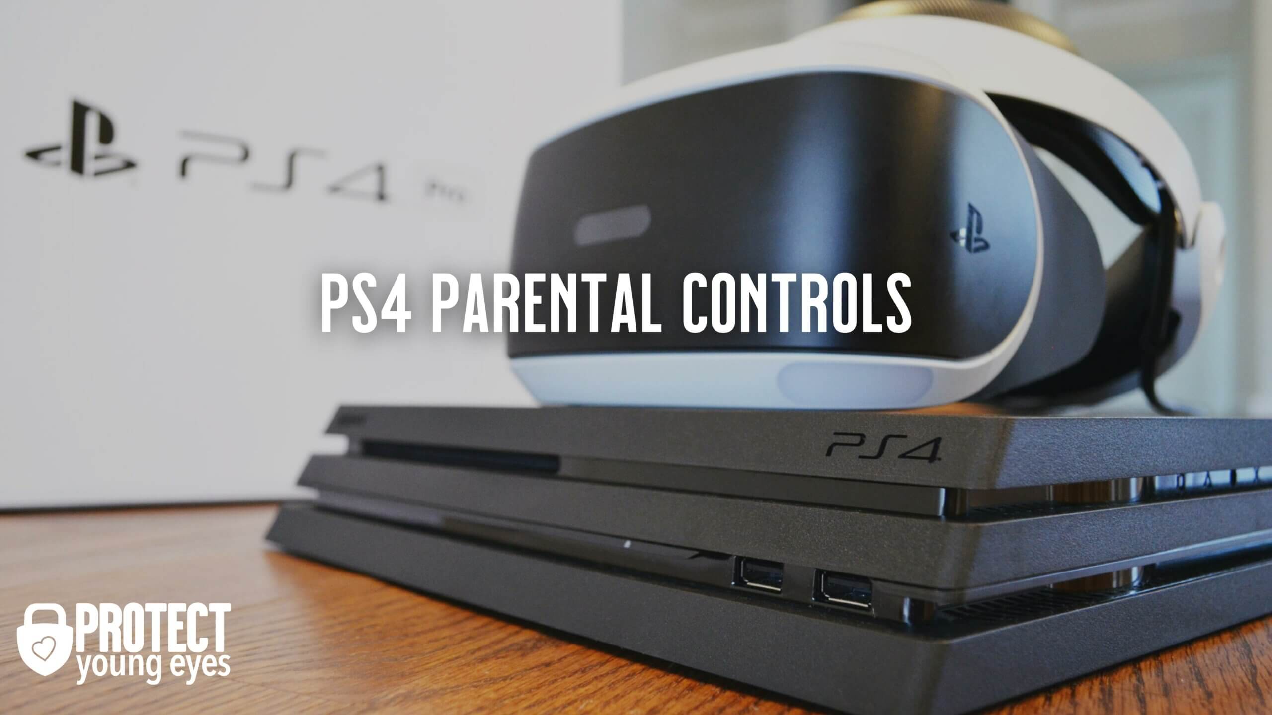 PlayStation 4 Parental Controls Parent Guide
