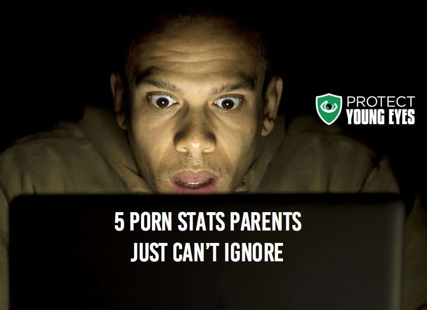Internet Porn Meme - 5 Porn Stats Parents Just Can't Ignore - Protect Young Eyes Blog
