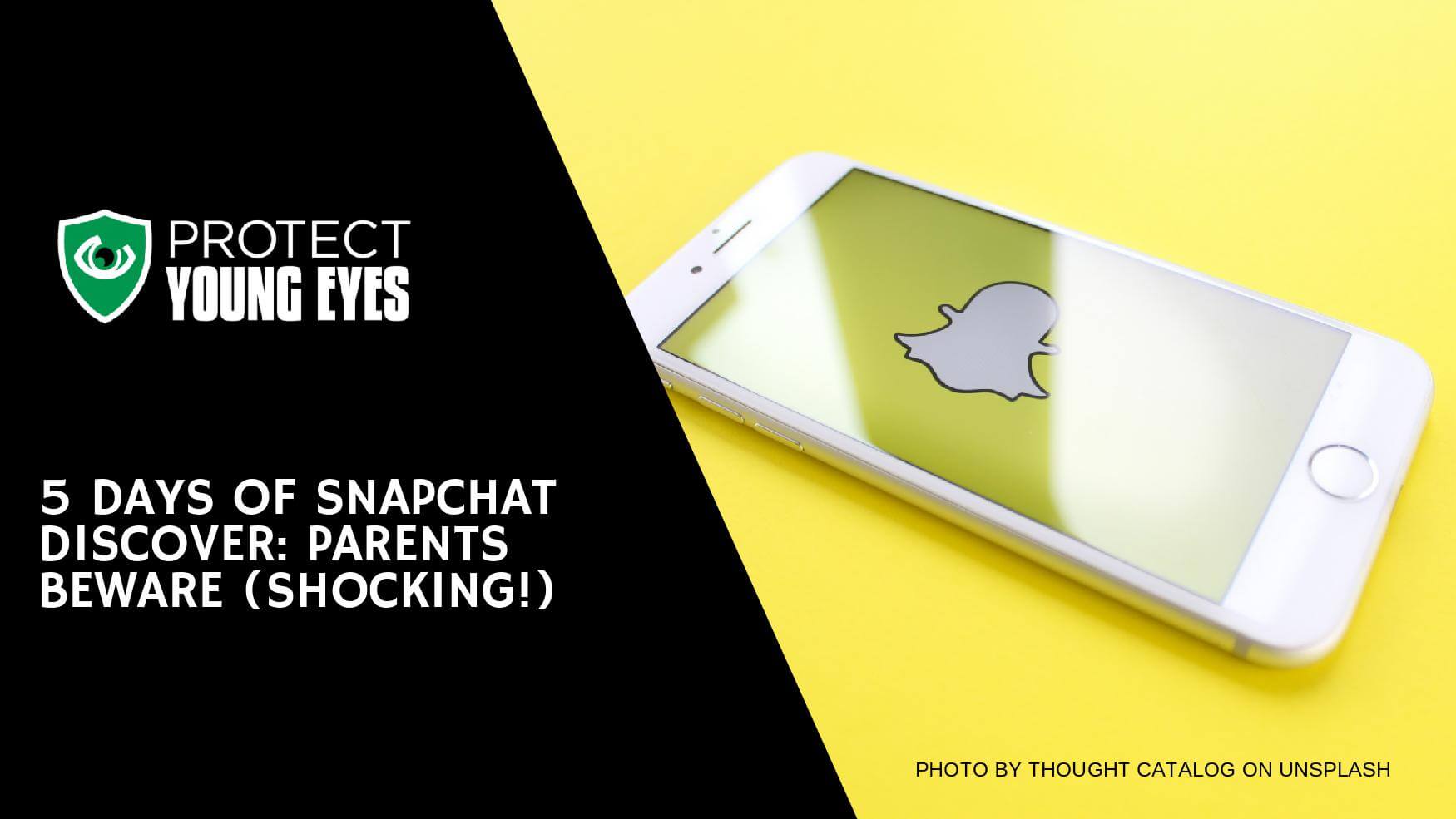 18 Days of Snapchat Discover   Safe for Kids Protect Young Eyes Blog