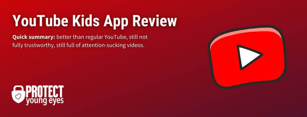 YouTube Kids App Review for Parents | Protect Young Eyes