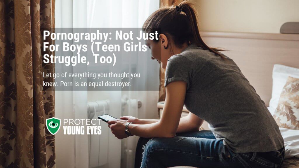 Teen girls look at porn too