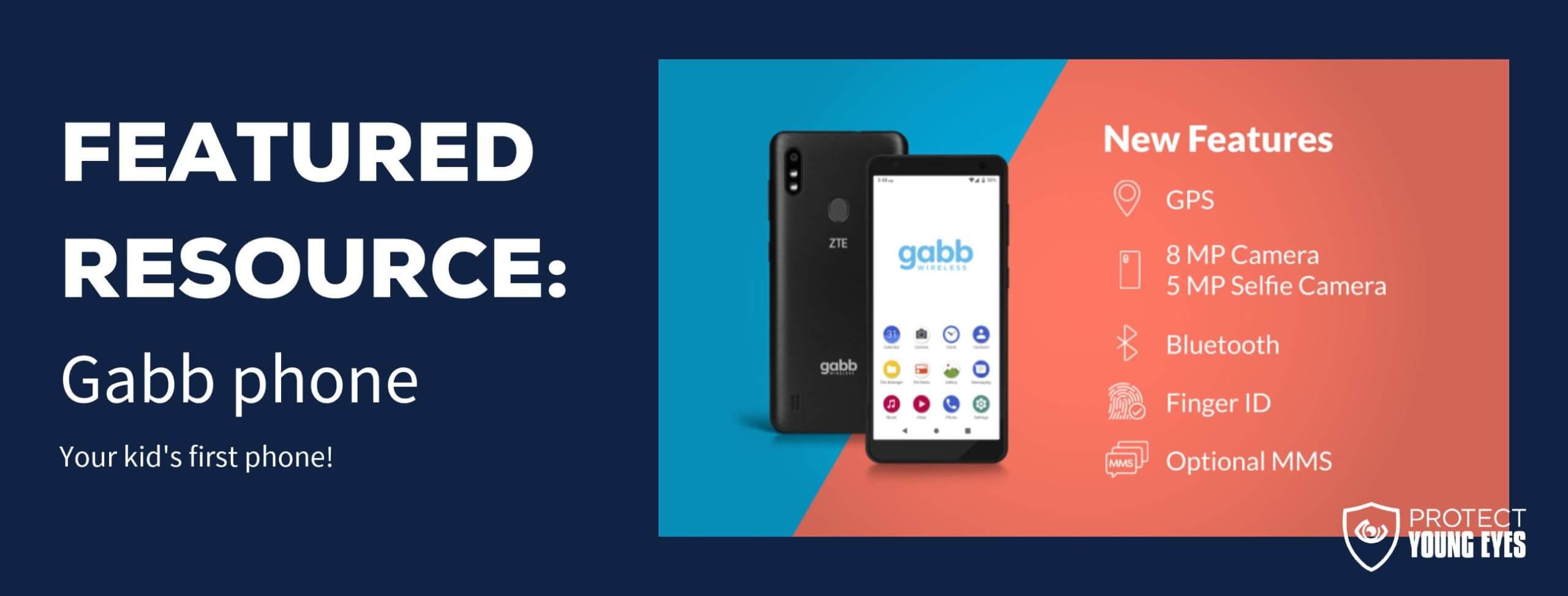 Featured Resource: Gabb Phone