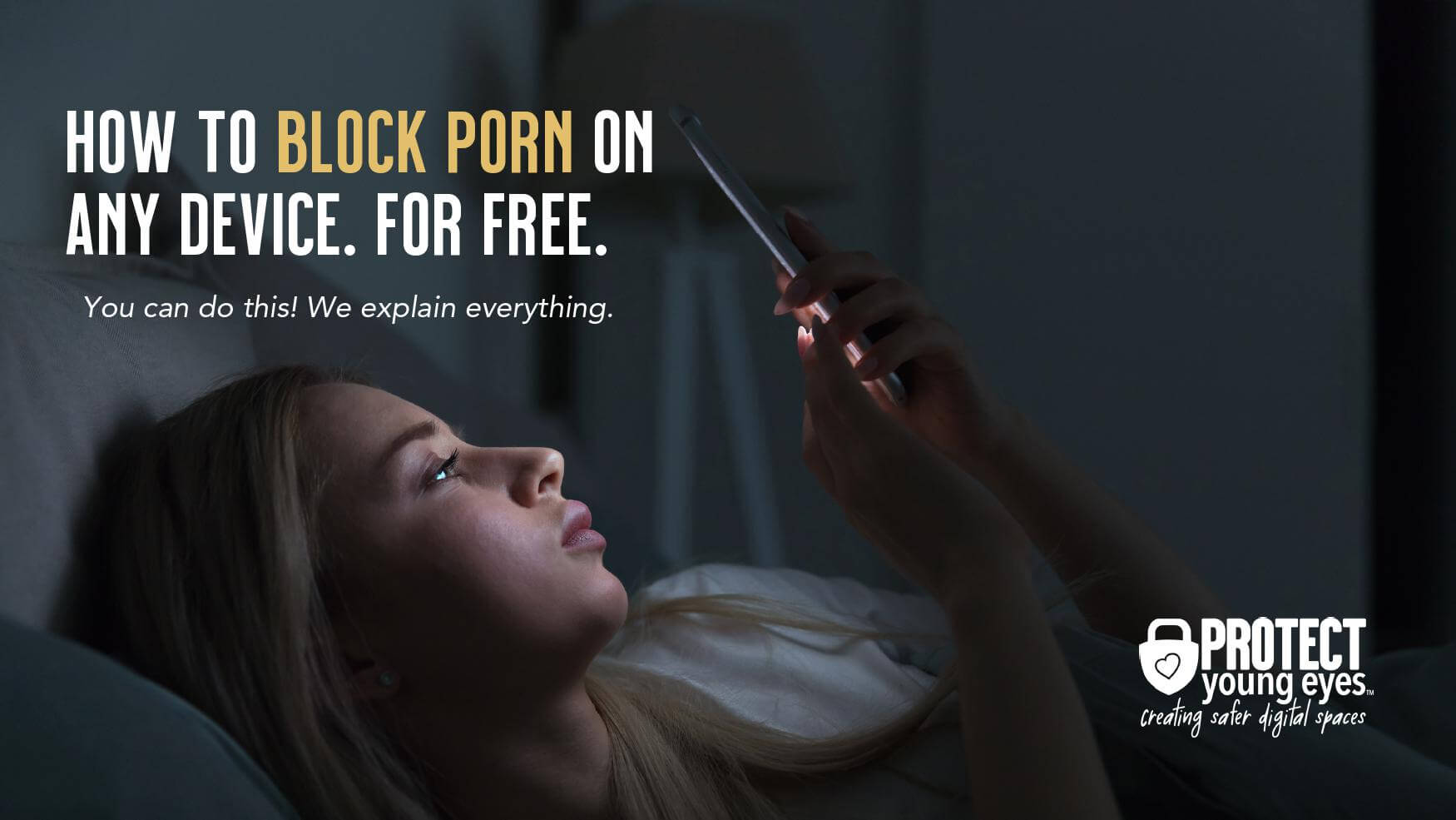1750px x 985px - How to Block Porn on Any Device. For Free. - Protect Young Eyes